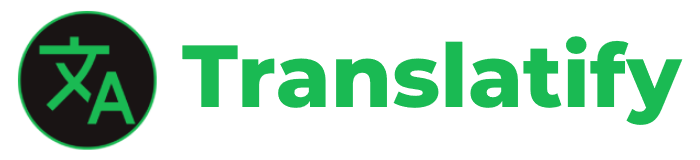 Translatify